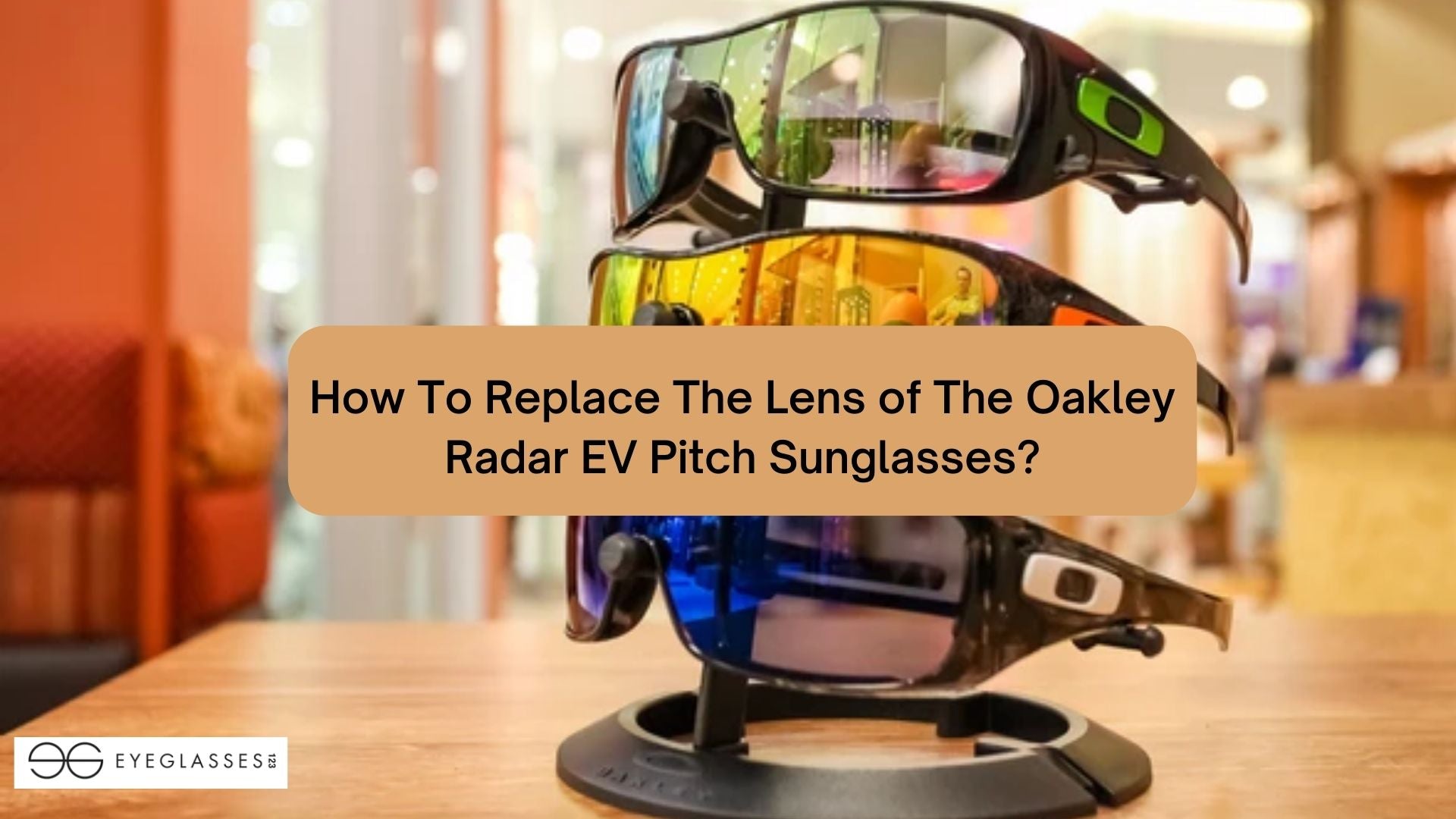 How To Replace The Lens of The Oakley Radar EV Pitch Sunglasses