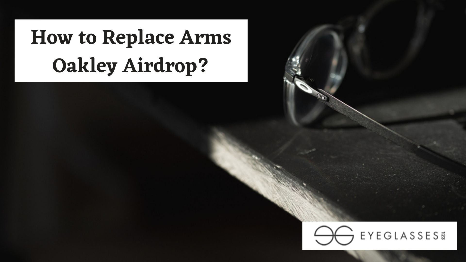 How to Replace Arms Oakley Airdrop