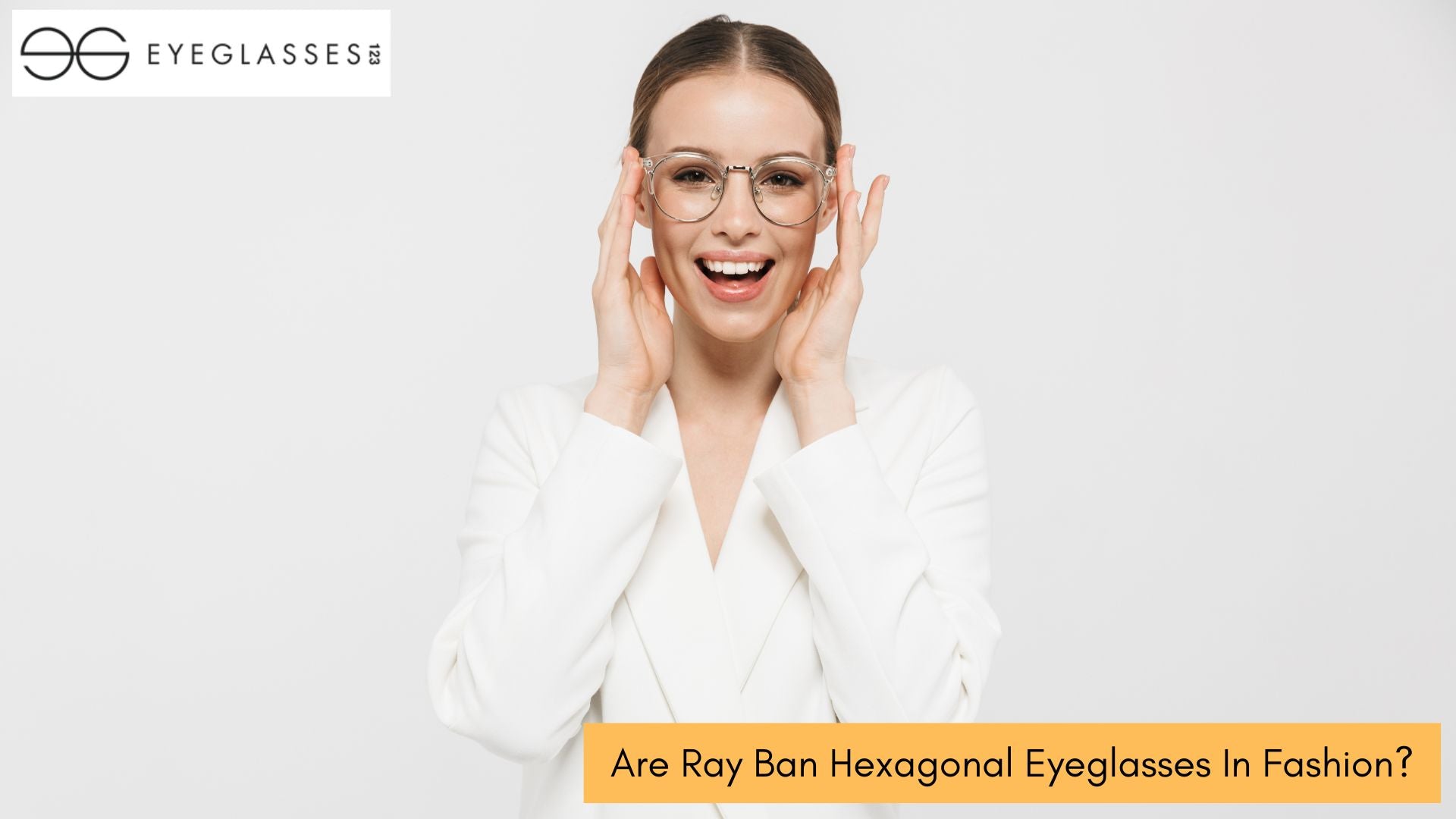Are Ray Ban Hexagonal Eyeglasses In Fashion?