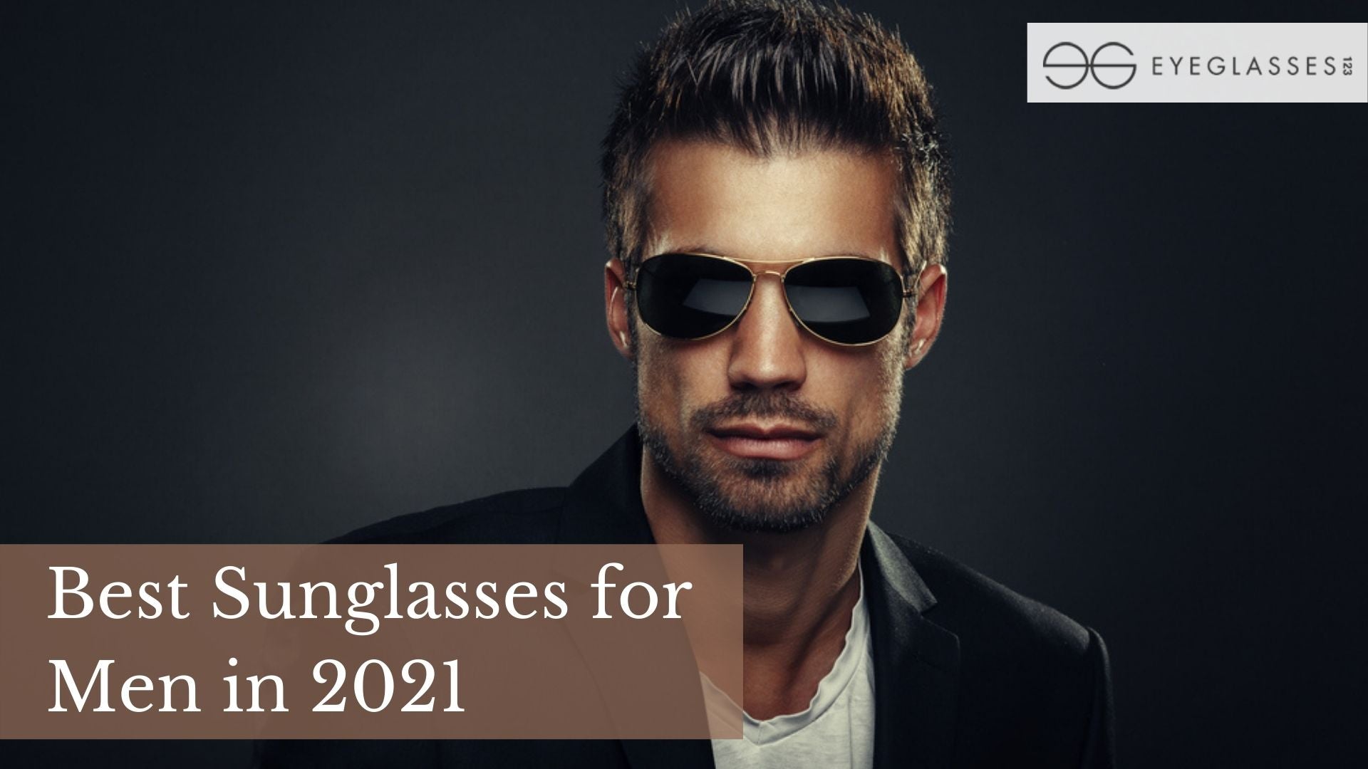 Best Sunglasses for Men in 2021 | Eyeglasses123.com