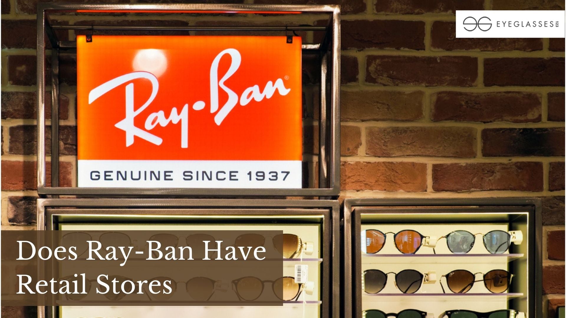 Does Ray-Ban Have Retail Stores