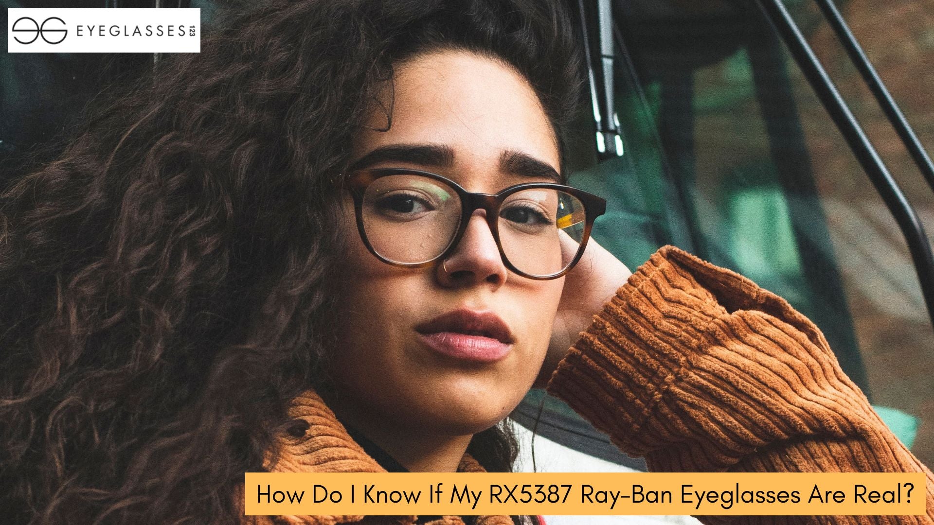 How Do I Know If My RX5387 Ray-Ban Eyeglasses Are Real?