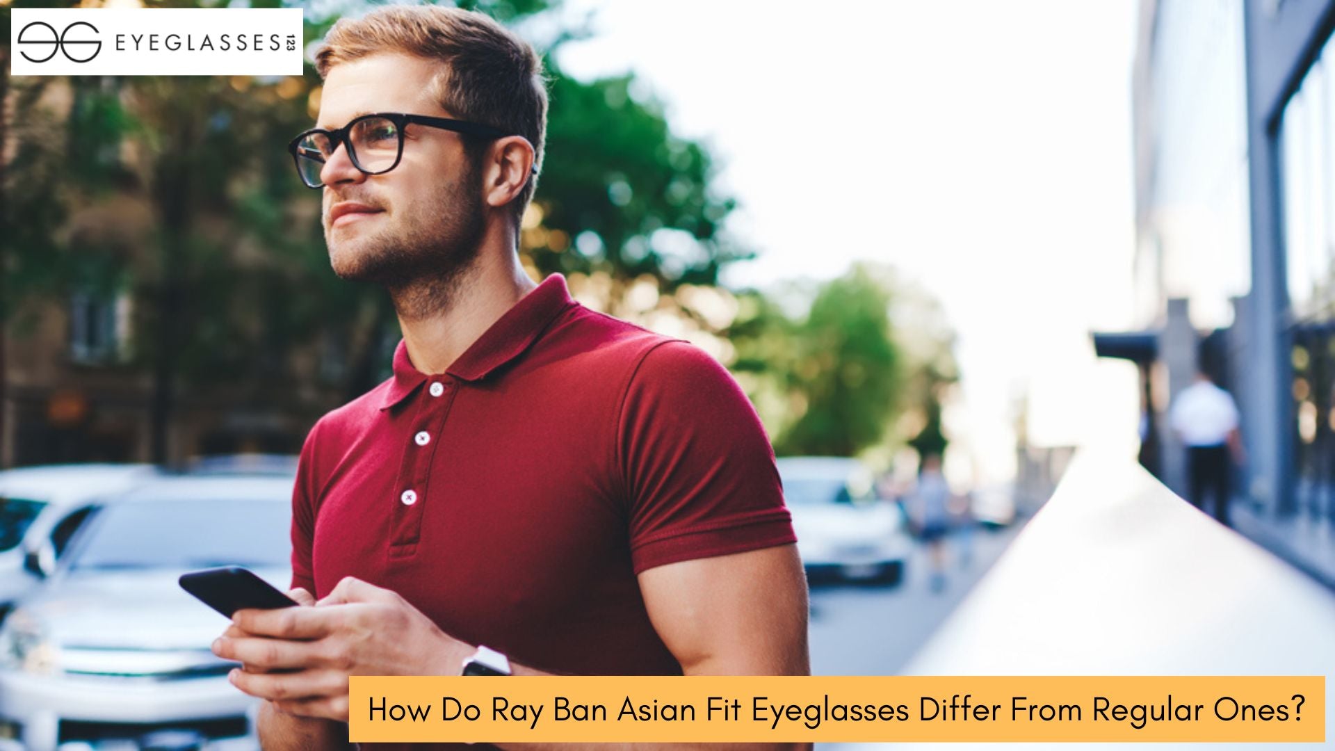 How Do Ray Ban Asian Fit Eyeglasses Differ From Regular Ones?
