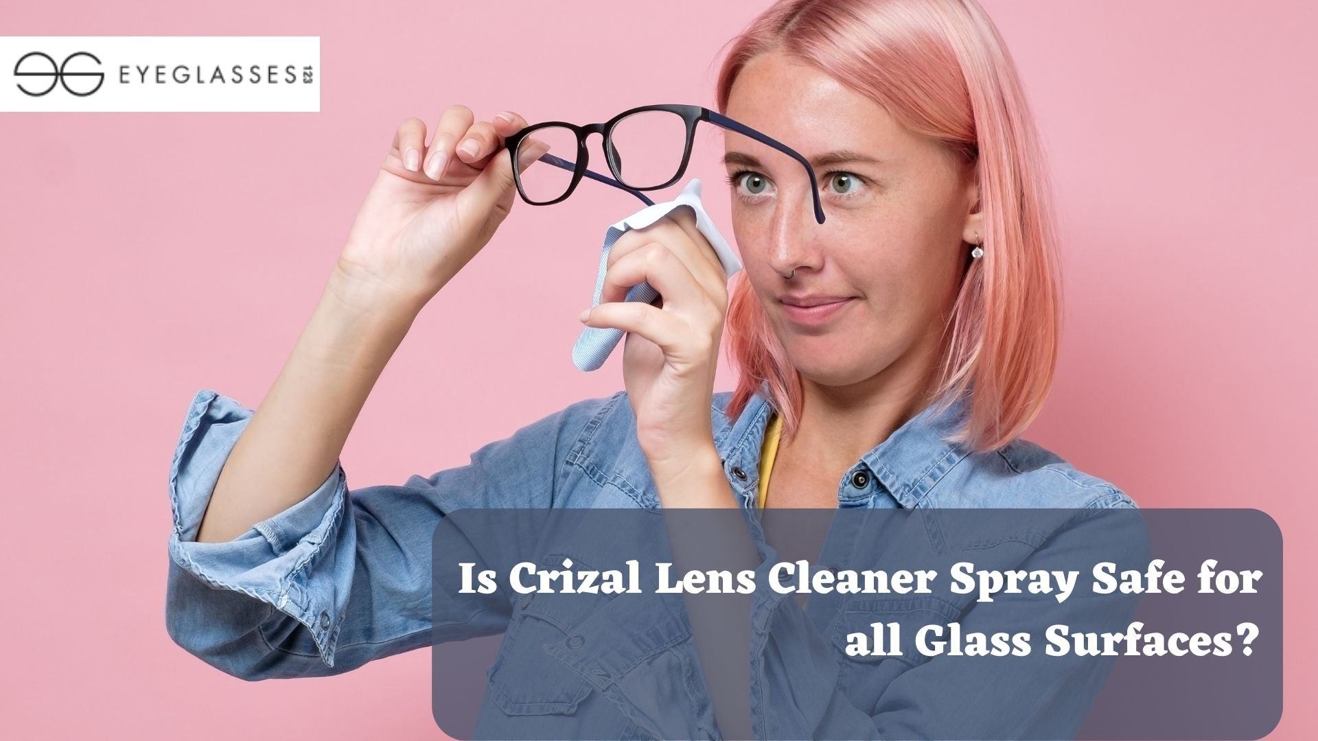 Is Crizal Lens Cleaner Spray Safe for all Glass Surfaces?