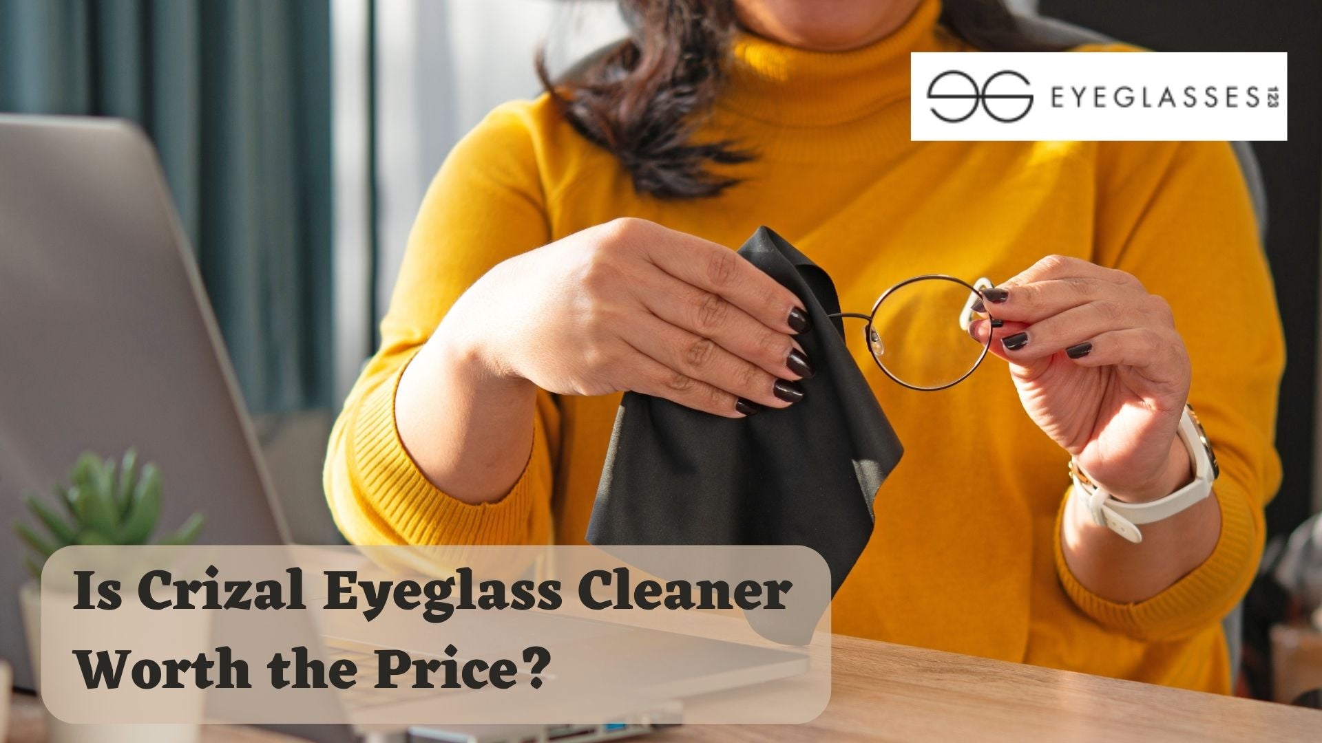 Is Crizal Eyeglass Cleaner Worth the Price?