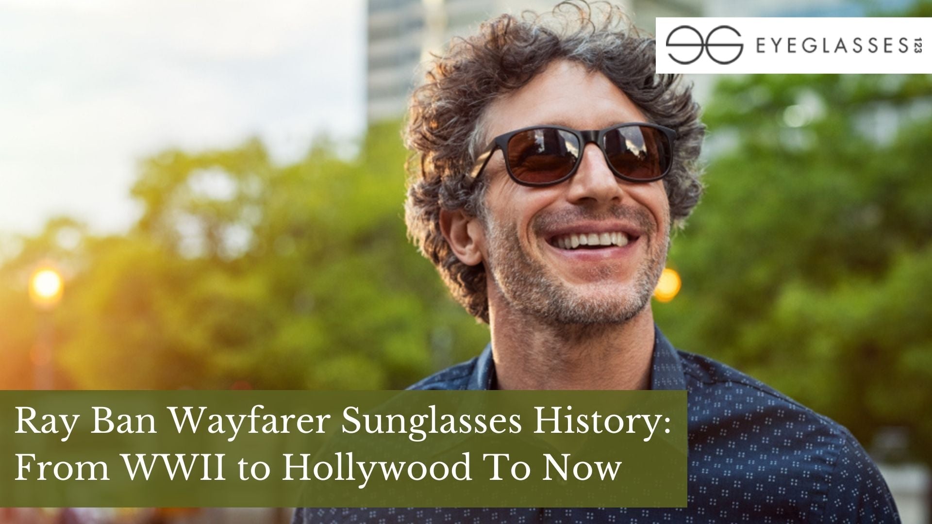 Ray Ban Wayfarer Sunglasses History: From WWII to Hollywood To Now