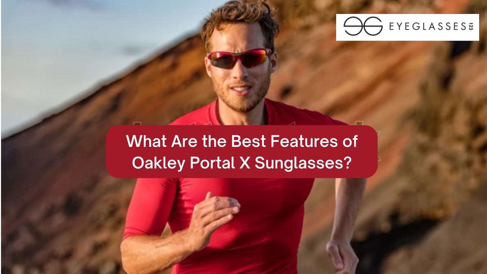 What Are the Best Features of Oakley Portal X Sunglasses?