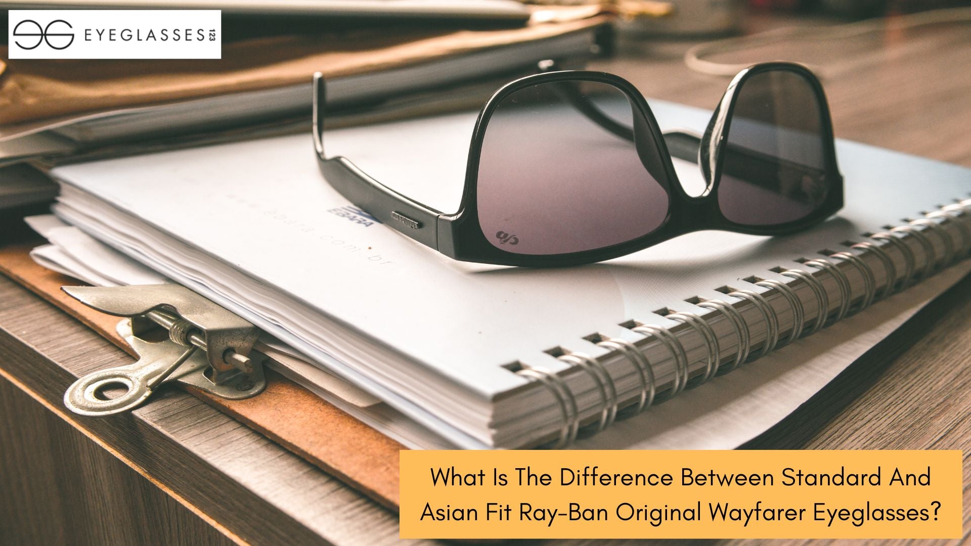 What Is The Difference Between Standard And Asian Fit Ray-Ban Original Wayfarer Eyeglasses?