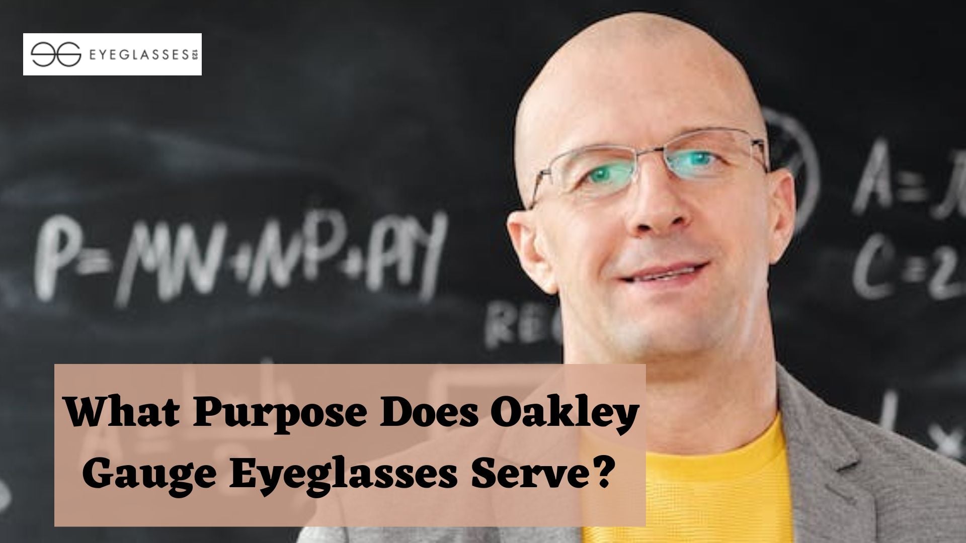 What Purpose Does Oakley Gauge Eyeglasses Serve?