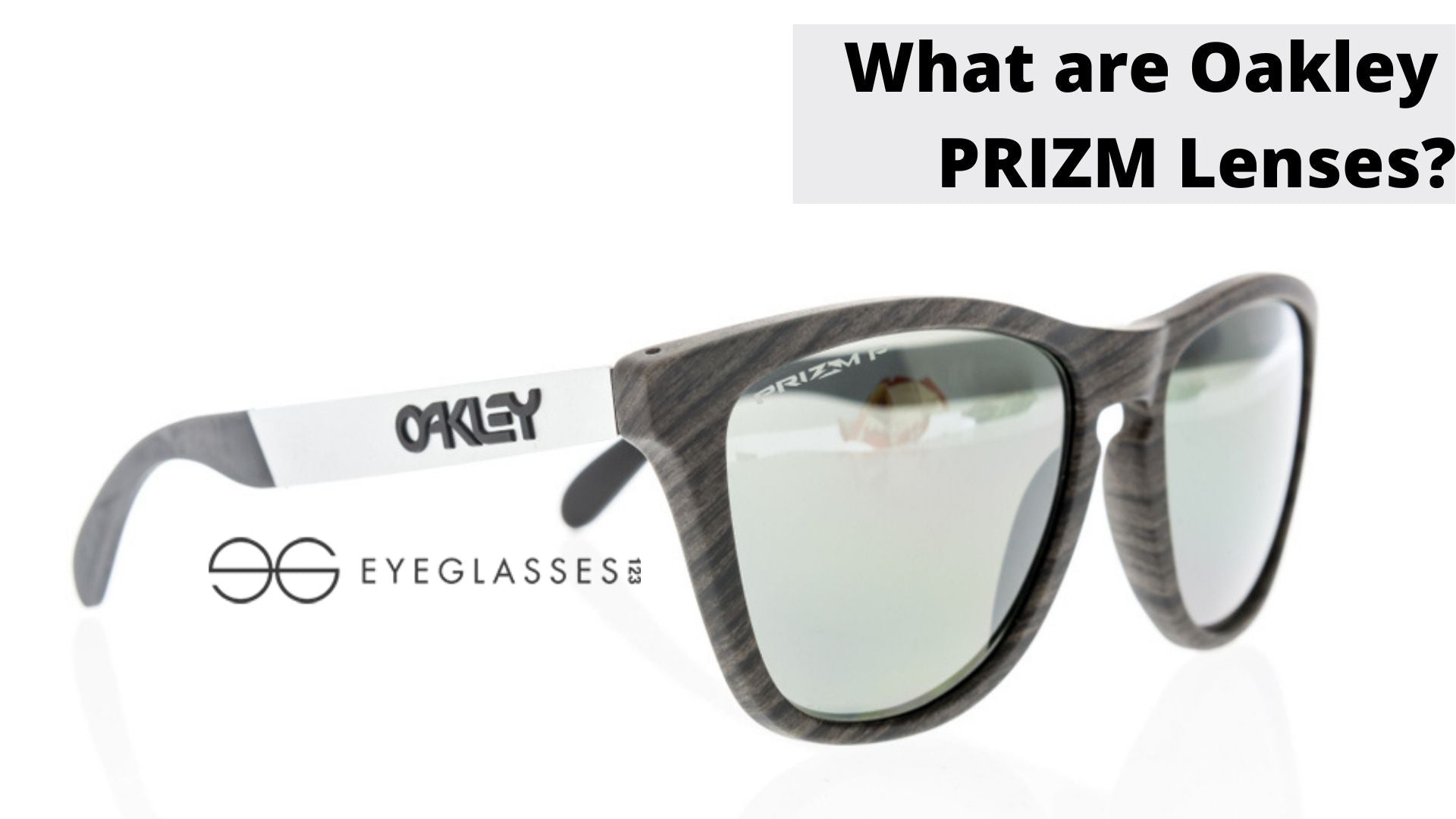 What are Oakley PRIZM Lenses?