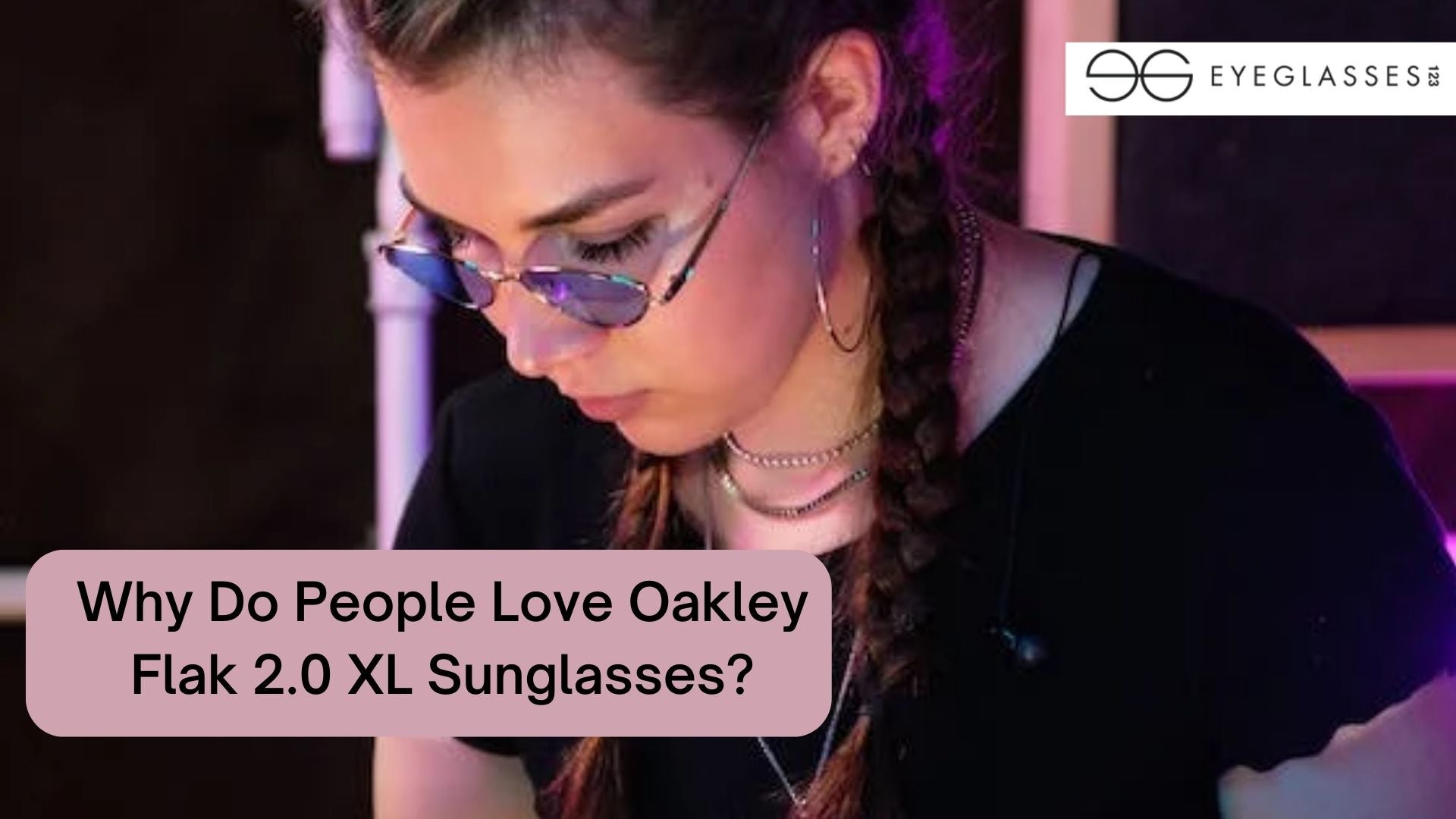Why Do People Love Oakley Flak 2.0 XL Sunglasses?